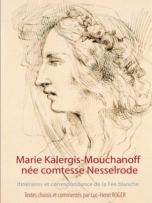 cover image of Marie Kalergis-Mouchanoff, née Nesselrode